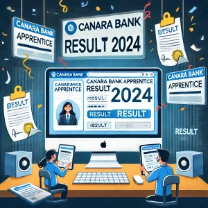 Canara Bank Apprentice Result 2024