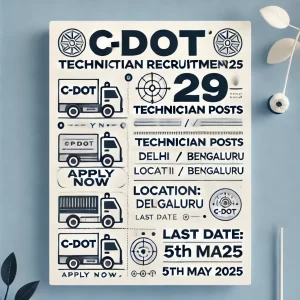 C-DOT Technician Recruitment 2025