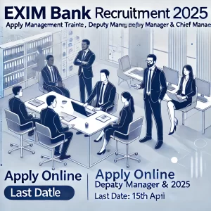 Exim Bank Recruitment 2025