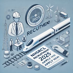 NHSRCL Recruitment 2025