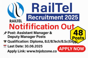 RailTel Recruitment 2025 – Apply Online for Assistant & Deputy Manager 48 Vacancies Notification