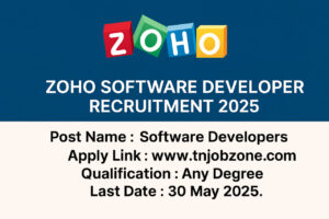Zoho Software Developer Recruitment 2025 - Apply online for Freshers & Experienced Developers across Tamil Nadu.