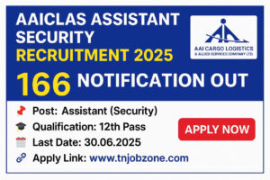 AAICLAS Assistant Security Recruitment 2025 official notification banner with job details