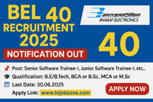 BEL Recruitment 2025 Notification for Software Trainee and Professional Posts