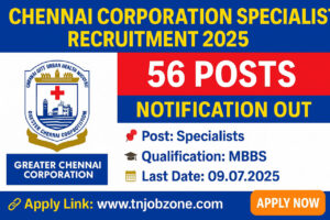 Chennai Corporation Specialist Recruitment 2025 notification poster for Specialist Doctor jobs.