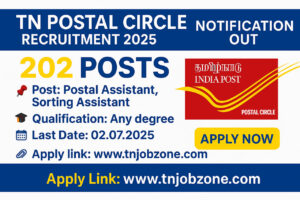 TN Postal Circle Recruitment 2025 – 202 Vacancies for PA & SA – Apply Offline Before 02 July