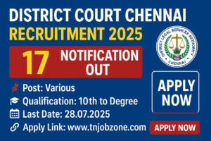District Court Chennai Recruitment 2025 – Apply for Legal Aid Defense Counsel & Clerk Posts – 17 Vacancies
