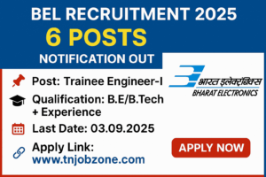 BEL Recruitment 2025 – Exciting 06 Trainee Engineer Jobs at Bharat Electronics Limited