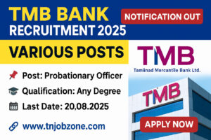 TMB Bank Recruitment 2025 – Probationary Officer Jobs Notification