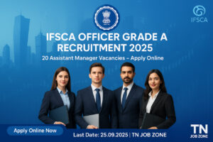IFSCA Officer Grade A Recruitment 2025 – 20 Assistant Manager vacancies apply online notification, eligibility, salary, exam date details.