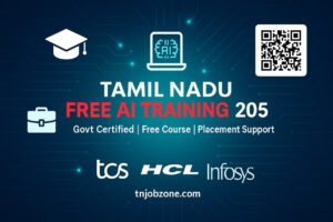 Tamil Nadu Free AI Training 2025 website banner – Govt certified free AI course with graduation cap, laptop AI icon, briefcase showing ₹4.5 LPA job placement, company logos (TCS, HCL, Infosys), QR code, and tnjobzone.com branding on a futuristic digital circuit background.