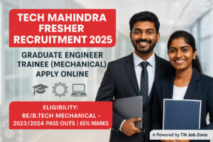 Tech Mahindra Fresher Recruitment 2025 poster featuring two young Tamil Mechanical Engineering graduates in formal attire, smiling confidently in a modern office background. The text highlights Graduate Engineer Trainee (Mechanical) Apply Online, eligibility BE/B.Tech Mechanical 2023/2024 pass outs with 65% marks, and TN Job Zone branding.