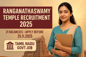 Ranganathaswamy Temple Srirangam Recruitment 2025 – Tamil Nadu Government Jobs announcement poster showing Tamil woman and temple background.