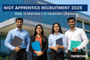 NIOT Apprentice Recruitment 2025 – Exciting Walk-in Interview for 25 Graduate and Diploma Apprentice Posts in Chennai