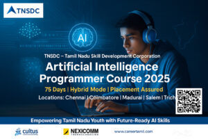 Artificial Intelligence Programmer Course 2025 – TNSDC AI Training with Placement Assured | Tamil Nadu Skill Development | Career Tamil