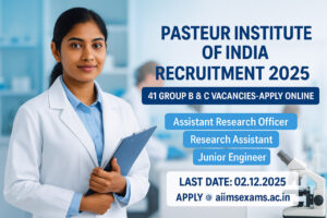 Pasteur Institute of India Recruitment 2025 website banner showing Tamil research professional with laboratory background – 41 Group B & C vacancies.