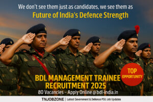 BDL MT Recruitment 2025-Indian Army personnel saluting during sunset with motivational headline and BDL Management Trainee Recruitment 2025 details, featuring 80 vacancies, Top Opportunity badge, and TNJOBZONE branding