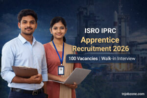 ISRO IPRC Apprentice Recruitment 2026 Walk-in Interview 100 Vacancies Tamil Nadu