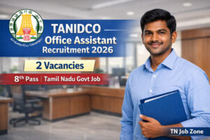 TANIDCO Office Assistant Recruitment 2026 website banner with Tamil candidate face and TN Job Zone branding