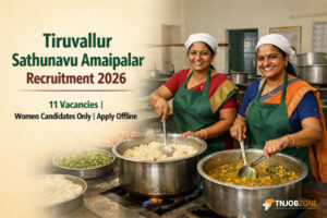 Tiruvallur Sathunavu Amaipalar Recruitment 2026 official notification banner with Tamil Nadu Noon Meal Scheme workers.