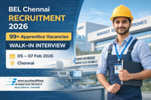 BEL Chennai Recruitment 2026 Walk-in Interview for Apprentice Vacancies