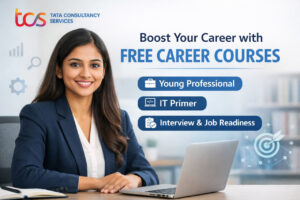 TCS iON free Career Edge courses banner showing a young South Indian female professional with TCS logo promoting Young Professional, IT Primer and Interview & Job Readiness courses