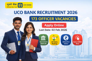 UCO Bank Recruitment 2026 notification for 173 Officer vacancies – Apply Online