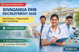 Sivaganga DHS Recruitment 2026 Staff Nurse Pharmacist Lab Technician Offline Application