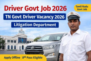 TN Government Litigations Driver Recruitment2026 notification