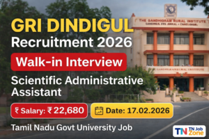 GRI Dindigul Recruitment 2026 Walk-in Interview for Scientific Administrative Assistant Post Notification PDF