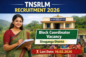 TNSRLM Sivaganga Recruitment 2026 notification for Block Coordinator post Tamil Nadu Government job offline application last date 16 February 2026