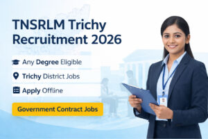 TNSRLM Trichy Recruitment 2026 notification for Block Mission Manager and Block Coordinator posts