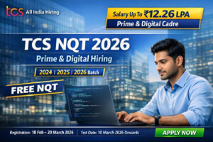 TCS FREE NQT 2026 Prime and Digital Hiring banner with FREE NQT highlight, salary up to ₹12.26 LPA, 2024 2025 2026 batch eligible, All India IT recruitment notification