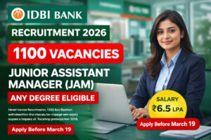 IDBI Bank Recruitment 2026 Junior Assistant Manager 1100 vacancies bank jobs for graduates