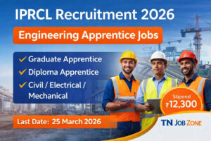 IPRCL Recruitment 2026 Graduate Diploma Engineering Apprentice Vacancy Civil Electrical Mechanical Engineering Jobs Apply Offline