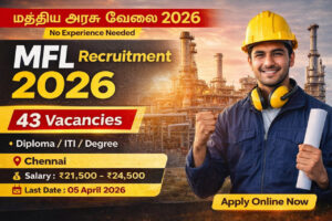 MFL Recruitment 2026 notification for Technical Assistant Trainee and Technician posts in Chennai with 43 vacancies