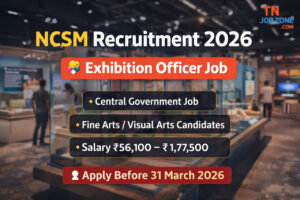 NCSM Recruitment 2026 Exhibition Officer B Vacancy Central Government Jobs Notification