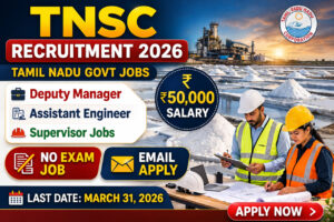 TNSC Recruitment 2026 notification for Deputy Manager Assistant Engineer Supervisor posts Tamil Nadu Govt Jobs 2026 apply online salary 50000