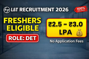L&T Recruitment 2026 Diploma Engineer Trainee Jobs Freshers Eligible Salary ₹2.5 to ₹3.0 LPA No Application Fees