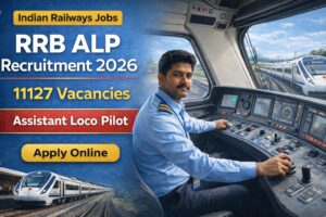 RRB ALP Recruitment 2026 Assistant Loco Pilot 11127 Vacancies Indian Railways Job Notification