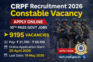CRPF Constable Recruitment 2026 notification 9195 vacancies apply online 10th pass govt jobs India