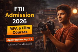 FTII Admission 2026 Apply Online for MFA Cinema and PG TV Courses Entrance Exam Details Pune
