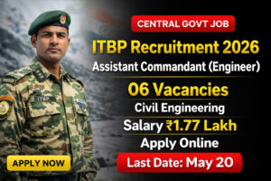 ITBP Assistant Commandant Recruitment 2026 notification apply online 06 vacancies civil engineering govt jobs salary details