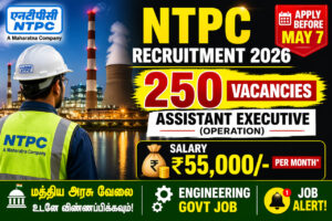 NTPC Recruitment 2026 Assistant Executive Notification 250 Vacancies Apply Online Engineering Jobs India