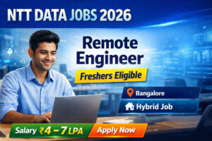 NTT DATA Recruitment 2026 Remote Engineer Jobs for Freshers Bangalore IT Jobs Apply Online