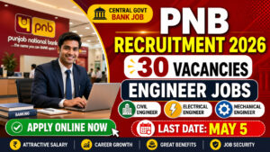 PNB Recruitment 2026 notification for 30 Specialist Officer Engineer jobs apply online