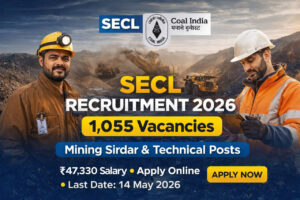 SECL Recruitment 2026 notification 1055 vacancies Mining Sirdar Dy Surveyor Assistant Foreman apply online Coal India jobs