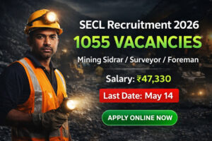 SECL Recruitment 2026 Notification 1055 Vacancies Mining Sirdar Jobs Apply Online