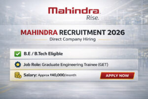 Mahindra Recruitment 2026 GET Jobs for B.E B.Tech Engineers Apply Online Salary 40000
