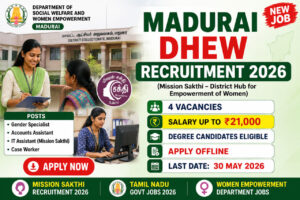 Madurai DHEW Recruitment 2026 notification for Gender Specialist, Accounts Assistant, IT Assistant and Case Worker posts in Tamil Nadu Government Jobs